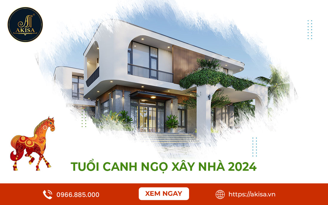 Tuổi Canh Ngọ xây nhà năm 2024: ĐẠI CÁT hay HẠI HỌA