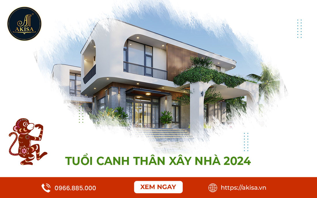 Tuổi Canh Thân xây nhà năm 2024 & 5 Lưu Ý Quan Trọng