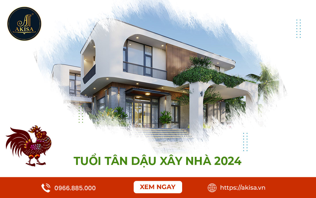 Tuổi Tân Dậu xây nhà năm 2024: ĐẠI CÁT hay ĐẠI HUNG