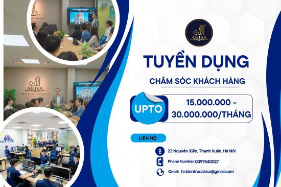 TUYỂN DỤNG NHÂN VIÊN CHĂM SÓC KHÁCH HÀNG AKISA
