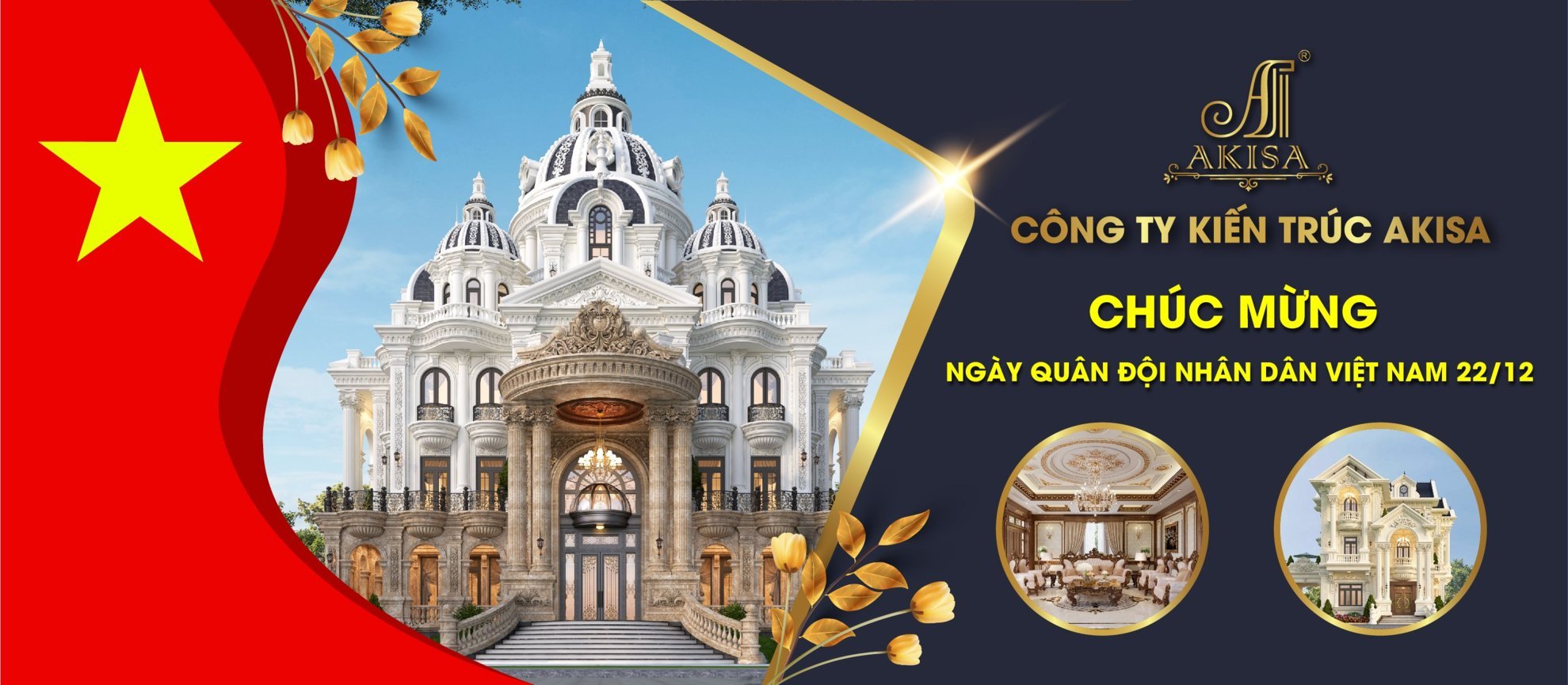 Kiến trúc Akisa Chúc Mừng Ngày Quân Đội Nhân Dân Việt Nam